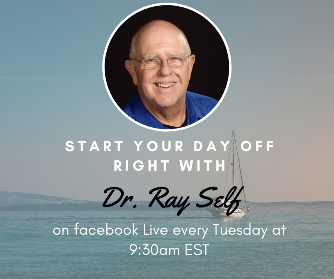 Tuesday Teachings with Dr. Ray Self 