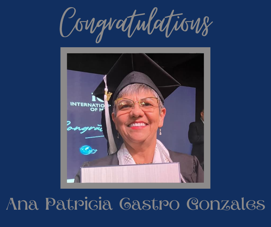 Congratulations to our Spanish graduates!Mariacamila Rincon - Associate of Arts in MinistryAna Patricia Castro Gonzales - Associate of Arts in MinistryMirna Magaly Garcia Ramirez - Master of Arts in MinistryWendy Diaz - Master of Arts in MinistryCarmen Alvarado - Master of Arts in Ministry