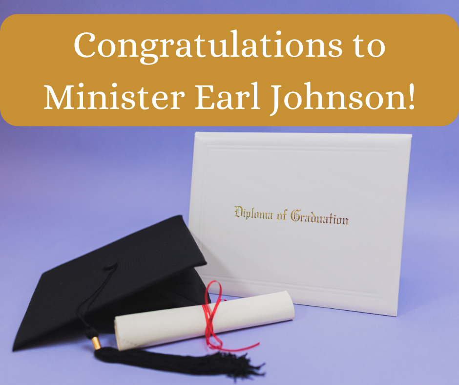 Let's congratulate Earl Johnson for successfully completing his Doctorate in Ministry.#ministryschool #onlineministryschool #ministrydegree #ministry