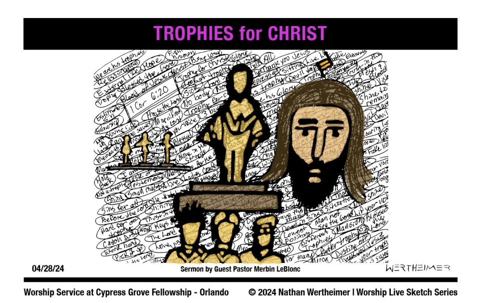 Please click here to see a past weekend's Worship Live Sketch Series entitled "TROPHIES for CHRIST" with sermon by Guest Pastor Merbin LeBlonc at Cypress Grove Fellowship Church in South Orlando. Artwork by Nathan Wertheimer. #nathanwertheimer #mycgf #cypressgroveorlando #upci #flupci #flupciyouth