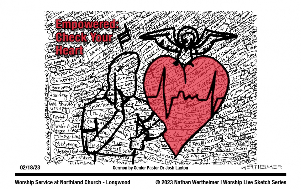 Here's this weekend Worship Live Sketch Series entitled "Empowered: Check Your Heart" with sermon by Senior Pastor Dr. Josh Laxton at Northland Church in Longwood, Florida. Artwork by Nathan Wertheimer. #northlandchurch #nathanwertheimer