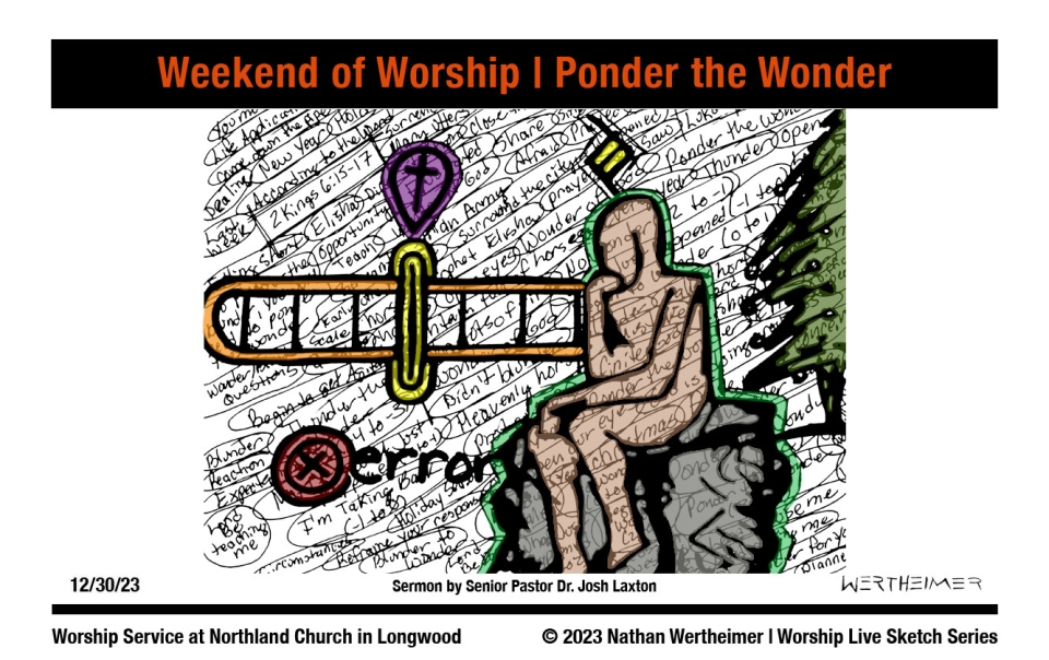 Please click here to see a past weekend's Worship Live Sketch Series entitled "Weekend of Worship | Ponder the Wonder" sermon by Senior Pastor Dr. Josh Laxton at Northland Church in Longwood, Florida. Artwork by Nathan Wertheimer. #northlandchurch