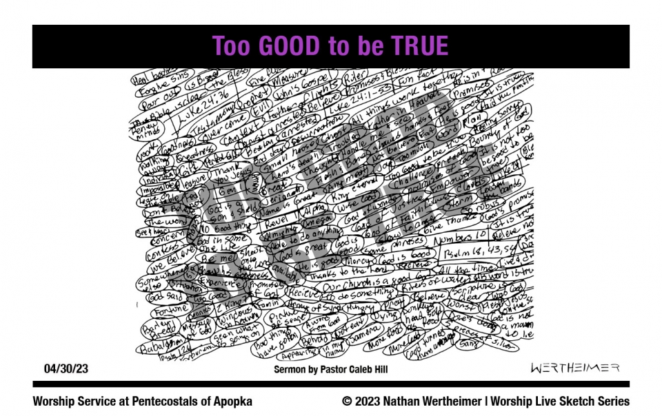 Please click on this image to view last weekend’s Worship Live Sketch Series entitled "Too Good to be True" with sermon by Pastor Caleb Hill at Pentecostals of Apopka Church. Artwork by Nathan Wertheimer. #nathanwertheimer #poaapopka #pentecostalsofapopka #upci #flupci #flupciyouth
