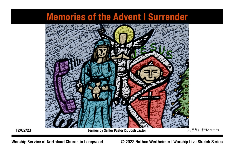 Please click here to see a past weekend's Worship Live Sketch Series entitled "Memories of the Advent | Surrender" sermon by Senior Pastor Dr. Josh Laxton at Northland Church in Longwood, Florida. Artwork by Nathan Wertheimer. #northlandchurch