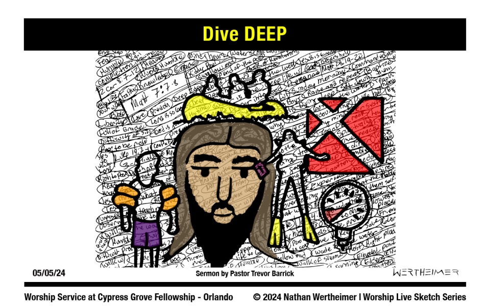 Please click here to see a past weekend's Worship Live Sketch Series entitled "Dive DEEP" with sermon by Pastor Trevor Barrick from Cypress Grove Fellowship Church in South Orlando. Artwork by Nathan Wertheimer. #nathanwertheimer #mycgf #cypressgroveorlando #upci #flupci #flupciyouth