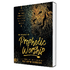 The Dynamics of Prophetic Worship v2