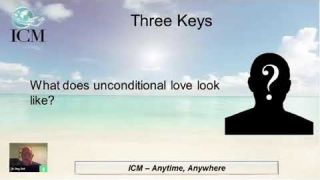 3 Keys To Personal Healing - An ICM C&L Hour